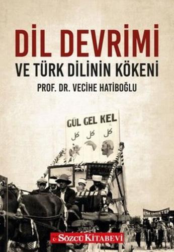 Kurye Kitabevi - Dil Devrimi ve Türk Dilinin Kökeni