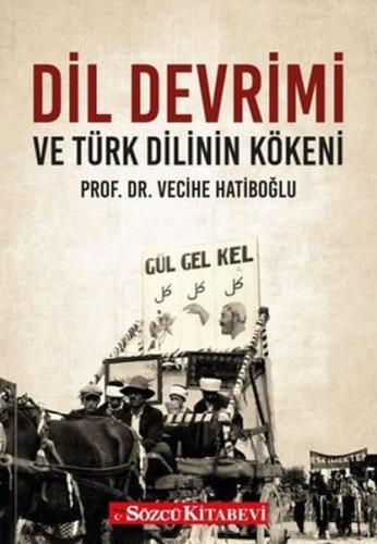 Dil Devrimi ve Türk Dilinin Kökeni - Münzevi Kitabevi