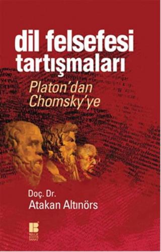 Dil Felsefesi Tartışmaları  Platon’dan Chomsky’ye