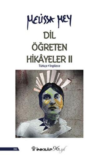 Kurye Kitabevi - Dil Öğreten Hikayeler - 2 Türkçe - İngilizce