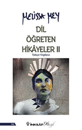 Dil Öğreten Hikayeler - 2  Türkçe - İngilizce