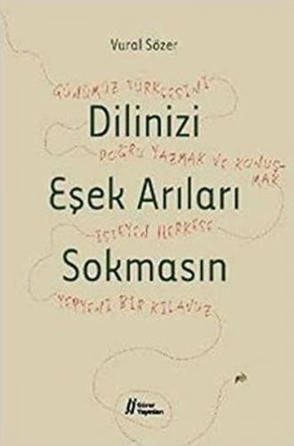 Dilinizi Eşek Arıları Sokmasın - Münzevi Kitabevi