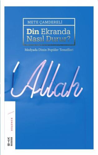 Din Ekranda Nasıl Durur? - Münzevi Kitabevi