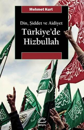 Din, Şiddet ve Aidiyet Türkiye'de Hizbullah - Münzevi Kitabevi