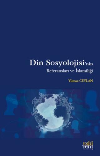 Kurye Kitabevi - Din Sosyolojisi’nin Referansları ve İslamiliği