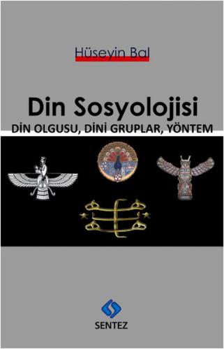 Kurye Kitabevi - Din Sosyolojisi Din Olgusu Dini Gruplar Yöntem