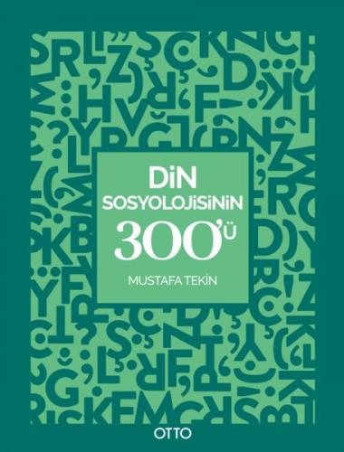 Din Sosyolojisinin 300’ü - Kavram Haritaları - Münzevi Kitabevi