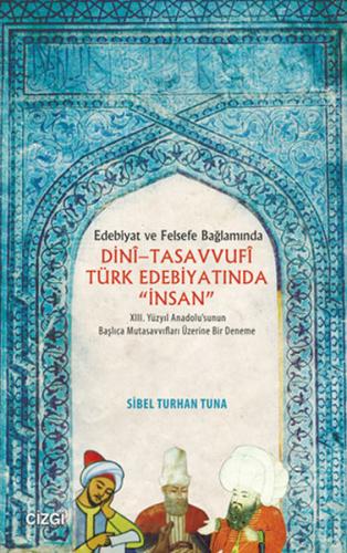 Kurye Kitabevi - Dini-Tasavvufi Türk Edebiyatında İnsan