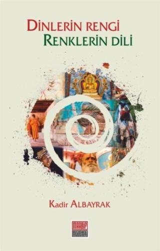 Dinlerin Rengi Renklerin Dili - Münzevi Kitabevi