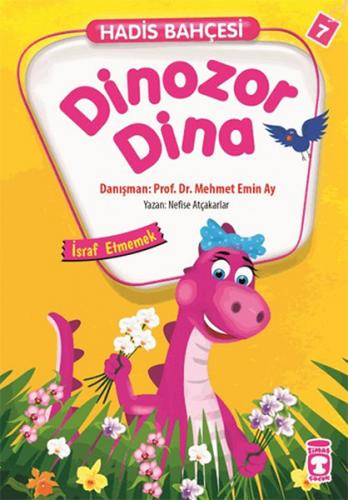 Kurye Kitabevi - Hadis Bahçesi 7-Dinozor Dina