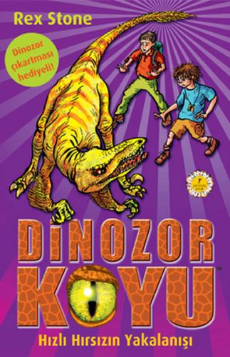 Kurye Kitabevi - Dinozor Koyu-5: Hızlı Hırsızın Yakalanışı