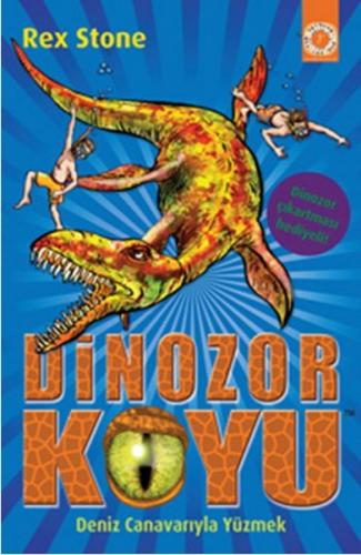Kurye Kitabevi - Dinozor Koyu-8: Deniz Canavarıyla Yüzmek
