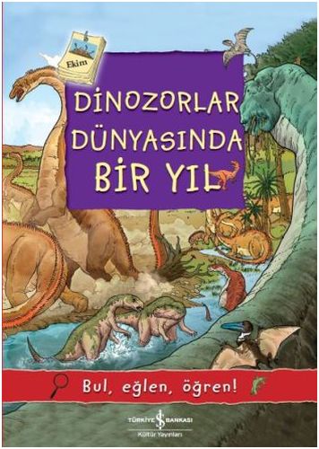Dinozorlar Dünyasında Bir Yıl - Münzevi Kitabevi