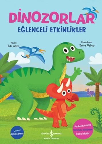 Kurye Kitabevi - Dinozorlar – Eğlenceli Etkinlikler