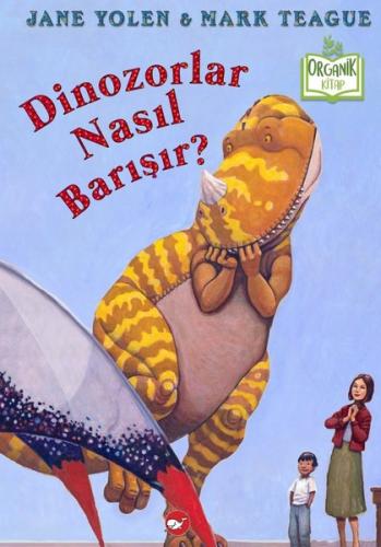 Kurye Kitabevi - Dinozorlar Nasıl Barışır