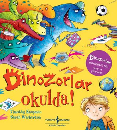 Kurye Kitabevi - Dinozorlar Okulda!