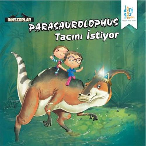 Kurye Kitabevi - Dinozorlar Parasaurolophus Tacını Istiyor