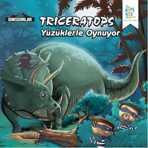 Kurye Kitabevi - Dinozorlar Triceratops Yüzüklerle Oynuyor