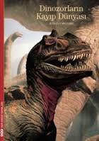 Kurye Kitabevi - Dinozorların Kayıp Dünyası
