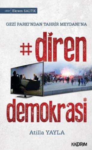 Kurye Kitabevi - Gezi Parkından Tahrir Meydanına Diren Demokrasi