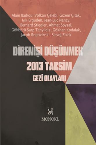 Kurye Kitabevi - Direnişi Düşünmek 2013 Taksim Gezi Olayları