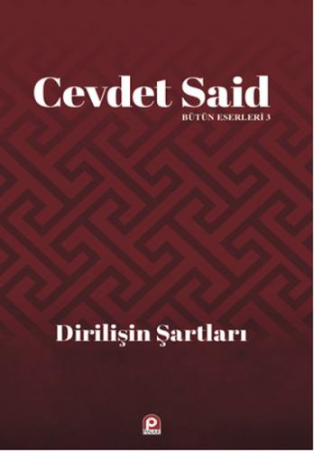 Dirilişin Şartları - Münzevi Kitabevi