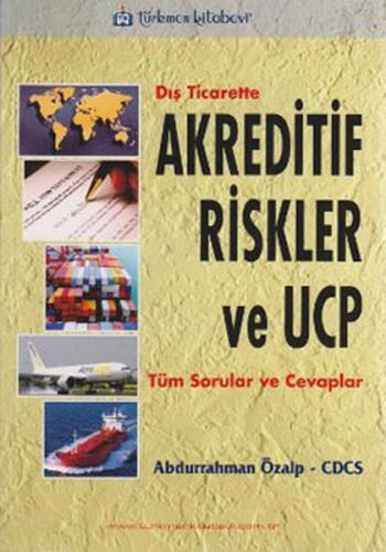 Kurye Kitabevi - Dış Ticarette Akreditif Risk Ve UCP