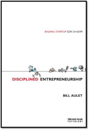 Kurye Kitabevi - Disciplined Entrepreneurship Başarılı Startup İçin 24