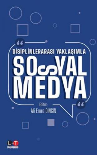 Kurye Kitabevi - Disiplinlerarası Yaklaşımla Sosyal Medya