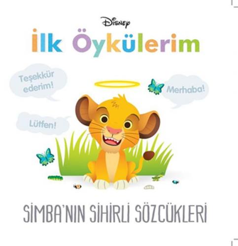 Kurye Kitabevi - Disney İlk Öykülerim Simba'nın Sihirli Sözcükleri
