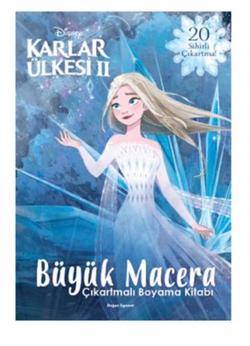 Disney Karlar Ülkesi 2 - Büyük Macera Çıkartmalı Boyama Kitabı