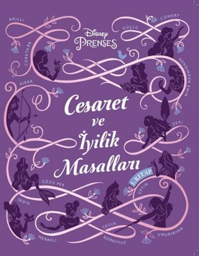 Kurye Kitabevi - Disney Prenses Cesaret ve İyilik Masalları 1