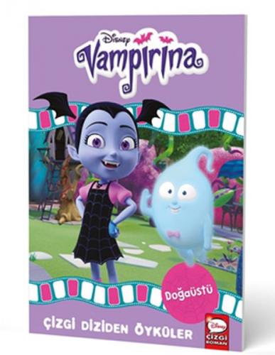 Kurye Kitabevi - Disney Vampirina Doğaüstü - Çizgi Diziden Öyküler