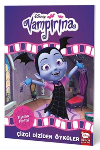 Kurye Kitabevi - Disney Vampirina Pijama Partisi - Çizgi Diziden Öykül