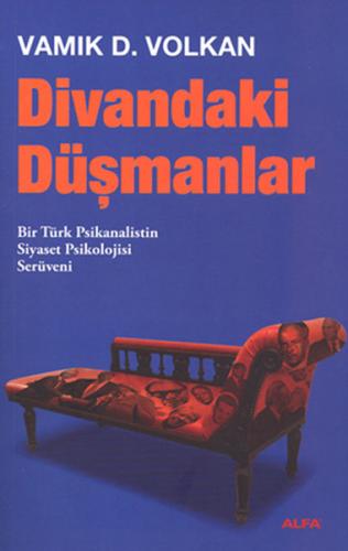 Kurye Kitabevi - Divandaki Düşmanlar Bir Türk Psikanalistin Siyaset Ps