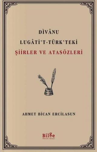 Kurye Kitabevi - Divanu Lugatit-Türkteki Şiirler ve Atasözleri