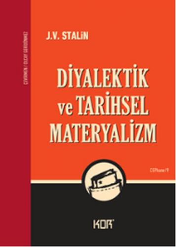 Diyalektik ve Tarihsel Materyalizm - Münzevi Kitabevi
