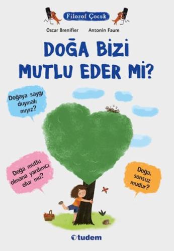 Doğa Bizi Mutlu Eder mi? - Münzevi Kitabevi