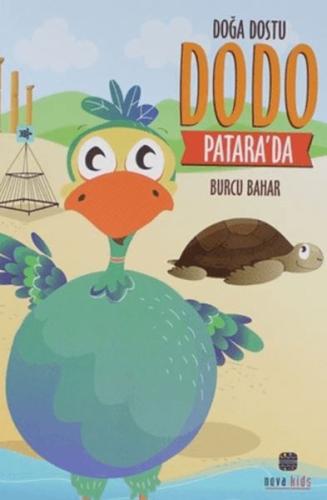 Kurye Kitabevi - Doğa Dostu Dodo Patara'Da