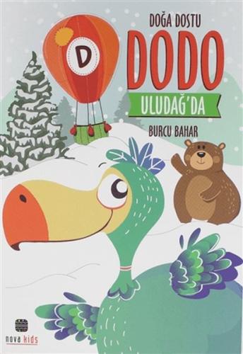 Kurye Kitabevi - Doğa Dostu Dodo Uludağ'Da