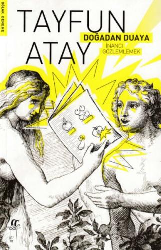 Doğadan Duaya İnancı Gözlemlemek - Münzevi Kitabevi