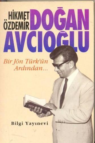 Kurye Kitabevi - Doğan Avcıoğlu Bir Jön Türkün Ardından...