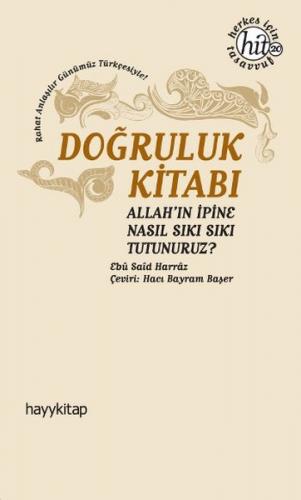 Doğruluk Kitabı  Allah'ın İpine Nasıl Sıkı Sıkı Tutunuruz?