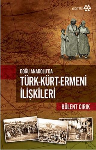 Kurye Kitabevi - Doğu Anadoluda Türk-Kürt-Ermeni İlişkileri