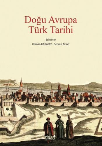 Kurye Kitabevi - Doğu Avrupa Türk Tarihi