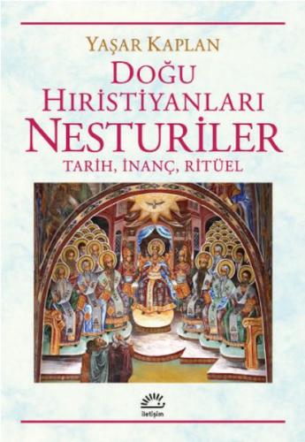 Kurye Kitabevi - Doğu Hıristiyanları Nesturiler