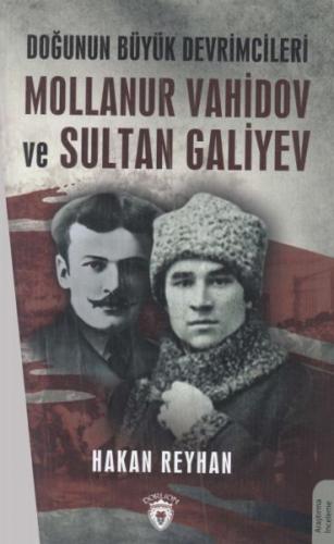 Kurye Kitabevi - Doğunun Büyük Devrimcileri-Mollanur Vahidov ve Sultan