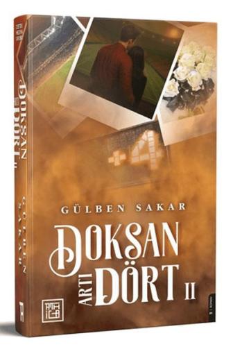 Doksan Artı Dört 2