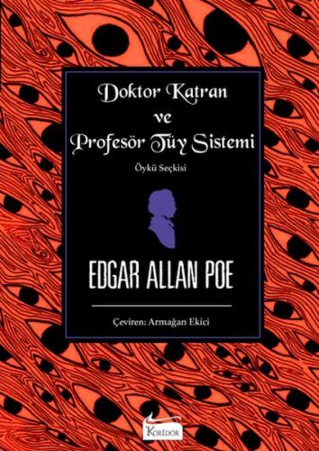 Kurye Kitabevi - Doktor Katran ve Profesör Tüy Sistemi (Öykü Seçkisi)