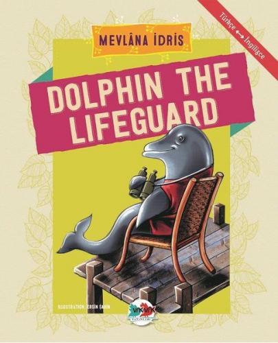 Kurye Kitabevi - Dolphin The Lifeguard